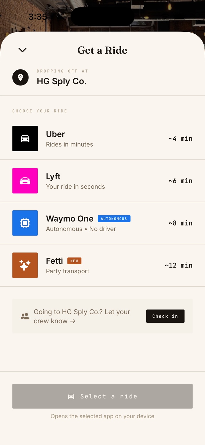 The Get a Ride sheet dropping off at HG Sply Co., comparing Uber, Lyft, Waymo One and Fetti by estimated wait time.